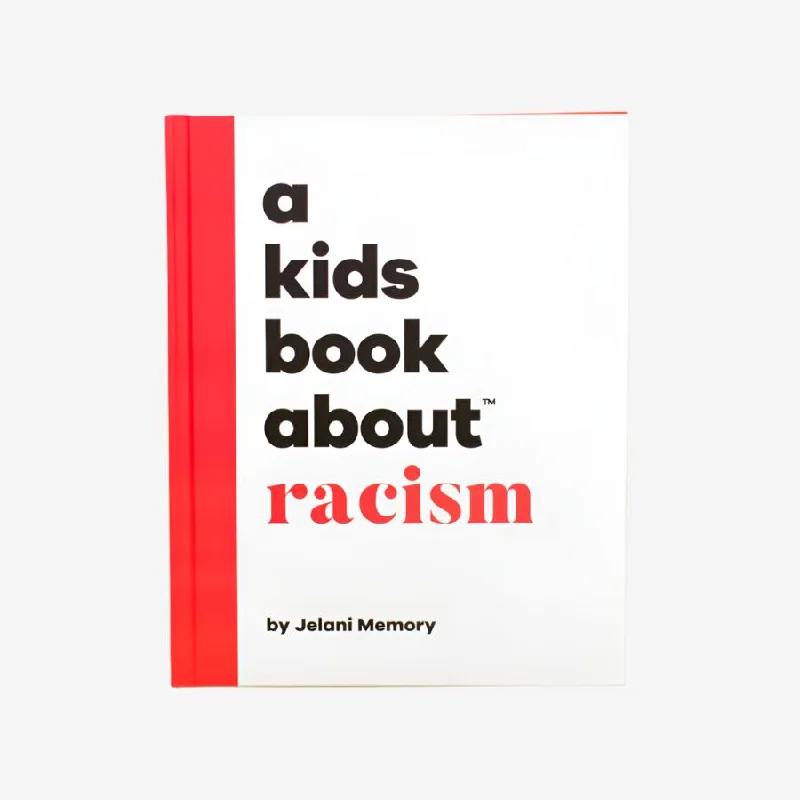 A Kids Book About Racism